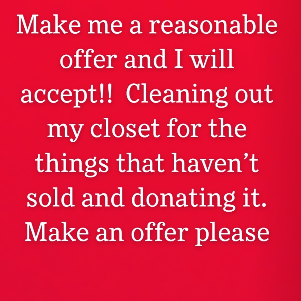 Make me a reasonable offer